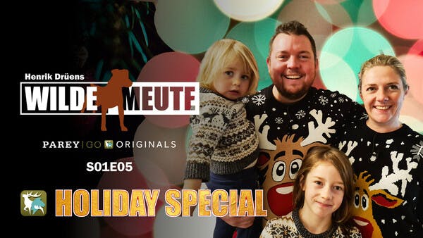 Wilde Meute Holiday Special | Weihnachten bei den Drüens | Folge 5